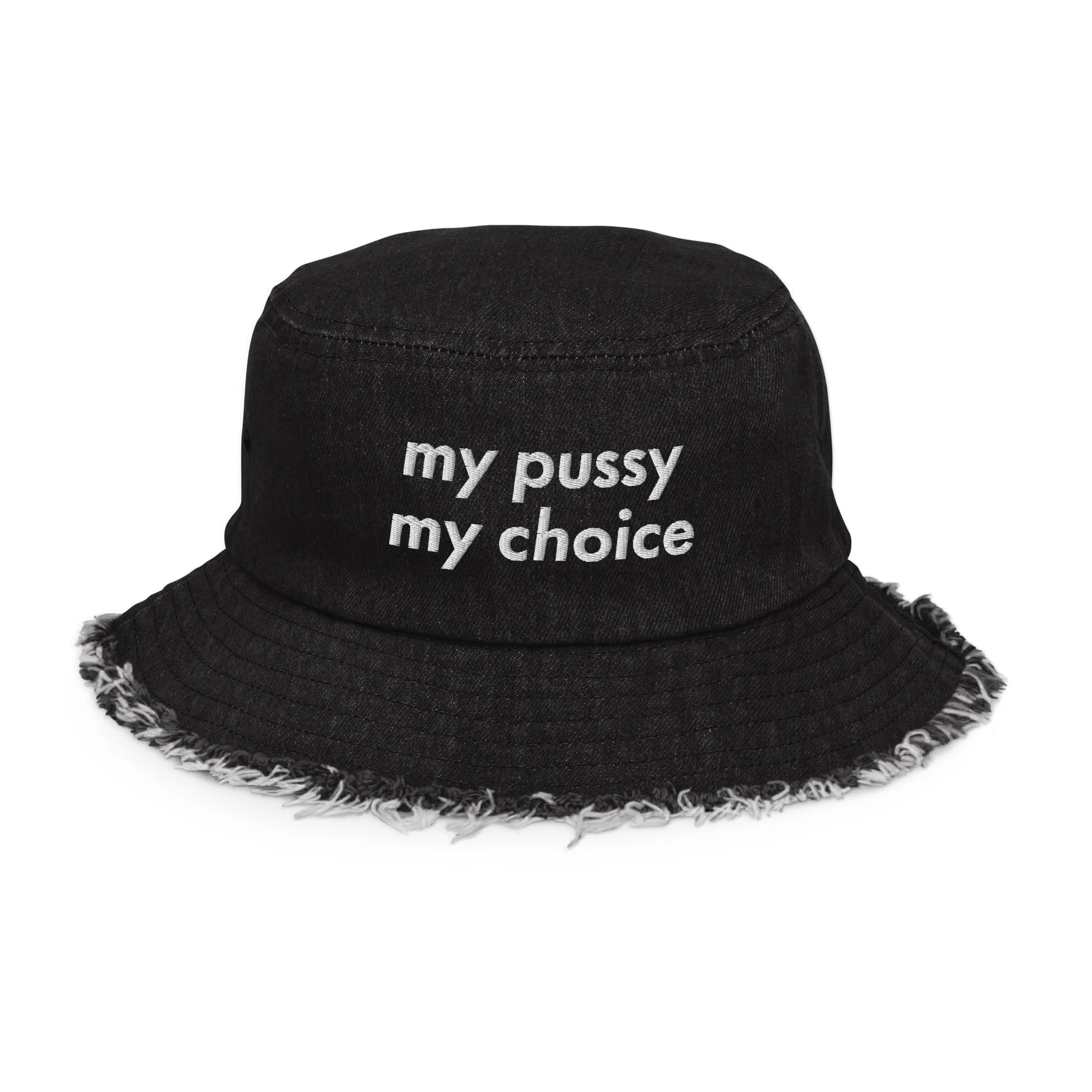 My Pussy My Choice Denim Bucket Hat